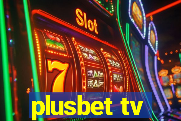 plusbet tv